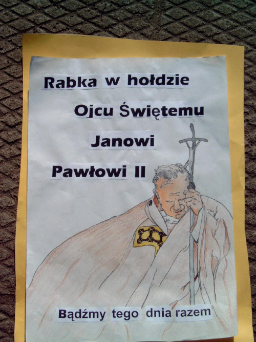 Plakaty z konkursu "W hołdzie Ojcu Świetemu Janowi Pawlowi II"Szkola Katolicka Rabka-Zdrój